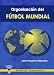 Book Organización Del Fútbol Mundial