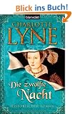 Die zw�lfte Nacht: Historischer Roman