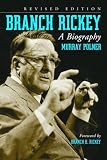 Branch Rickey: A Biography