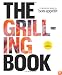The Grilling Book: The Definitive Guide from Bon Appetit