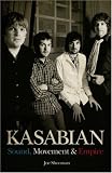 Kasabian: Sound, Movement and Empire