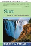 51KDpHbIoEL. SL160  Sierra: A Novel of the California Gold Rush