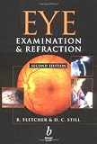 Eye Examination and Refraction (MODERN OPTOMETRY)
