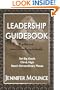 Leadership Guidebook: A Guided Trek Toward Extraordinary Leadership