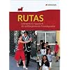 RUTAS Uno. Sch�lerband: Lehrwerk f�r Spanisch als sp�tbeginnende Fremdsprache