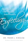 Eufeeling!: The Art of Creating Inner...