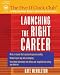Book Launching the Right Career (Five O'Clock Club)