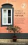 Buying a Property in Portugal: An Insider Guide to Buying a Dream Home in the Sun