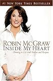 Inside My Heart: Choosing to Live with Passion and Purpose