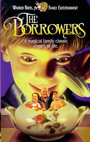 The Borrowers