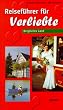 Reisef�hrer f�r Verliebte. Bergisches Land