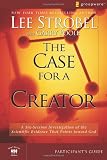 The Case for a Creator Participants Guide: A Six-Session Investigation of the Scientific Evidence That Points toward God (Groupware Small Group Edition)