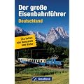 Der gro�e Eisenbahnf�hrer Deutschland