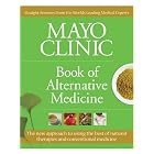 Click here to buy Mayo Clinic Book of Alternative Medicine: The New Approach to Using the Best of... by  Mayo Clinic.