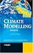 A Climate Modelling Primer