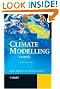 A Climate Modelling Primer