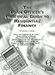 The Loan Officer's Practical Guide to Residential Finance - SAFE Act Version