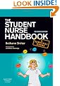 The Student Nurse Handbook second edition