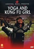 Yoga and the Kung Fu Girl