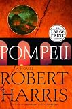 Pompeii: A Novel