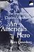 An American Hero: The True Story of Charles A. Lindberg