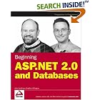 Click here to buy Beginning ASP.NET 2.0 and Databases (Wrox Beginning Guides) by  John Kauffman and Bradley Millington.