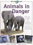 Animals in Danger: Wild Animal Planet Series