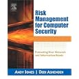Risk Management for Computer Security: Protecting Your Network & Information Assets