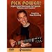 Pick Power! Right Hand Workouts for Speed, Volume and Control