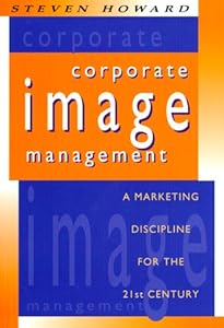 Corporate Image Management: A Marketing D