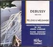 Debussy : Pell�as et M�lisande