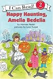 Happy Haunting, Amelia Bedelia (I Can Read Book 2) Herman Parish