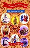 Talisman and Other Stories for Children of All Ages, the