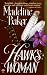 Books : Hawk's Woman (Topaz Historical Romance)