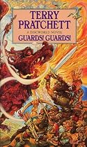 Guards! Guards!: A Discworld Novel