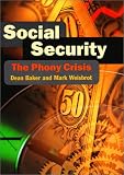 Social Security: The Phony Crisis (Black Literature and Culture)