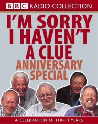 I'm Sorry I Haven't a Clue: Anniversary Special (BBC Radio Collection)