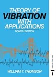 The Theory of Vibration with Applications
