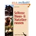 Seltene Haus- und Nutztierrassen