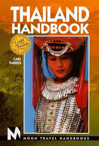 City Travel Guides Discounted  Books : Moon Handbooks: Thailand (3rd Ed.)