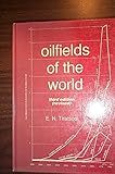 Oilfields of the world