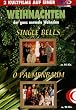 Weihnachten - der ganz normale Wahnsinn (Single Bells & O Palmenbaum)