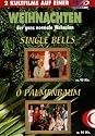 Weihnachten - der ganz normale Wahnsinn (Single Bells & O Palmenbaum)