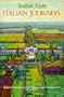 Italian Journeys (Picador Books)
