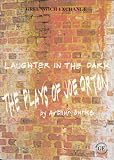 Student Guide: Laughter in the Dark - The Plays of Joe Orton