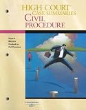 High Court Case Summaries on Civil Procedure (Keyed to Marcus, Fourth Edition)