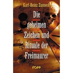 Die geheimen Zeichen und Rituale der Freimaurer