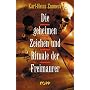 Die geheimen Zeichen und Rituale der Freimaurer von Karl-Heinz Zunneck