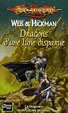 Lance dragon : Dragons d'une lune disparue par Tracy Hickman Lance dragon : Dragons d'une lune disparue par Hickman
