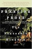 The Peaceable Kingdom: Stories